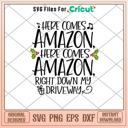 Here Comes Amazon, Here Comes Amazon Svg