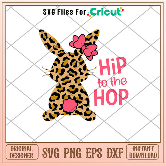 Hip To The Hop Leopard Skin Bunny, Hip To The Hop Leopard Skin Bunny Svg