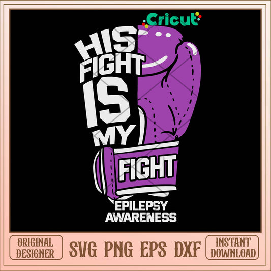 His Fight Is My Fight Svg