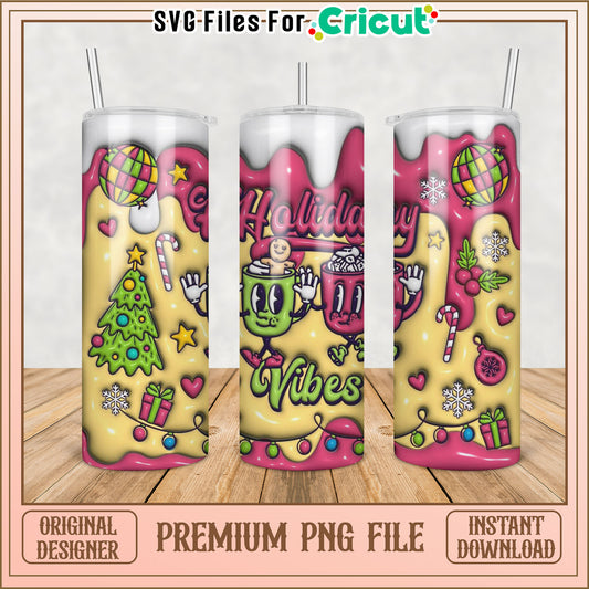Holiday Vibes Tumbler PNG Design for Cricut Crafting Projects