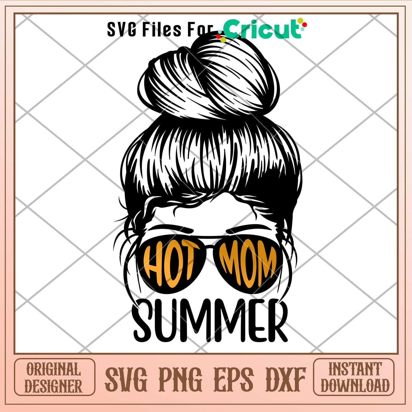 Hot Mom Summer, Hot Mom Summer Svg