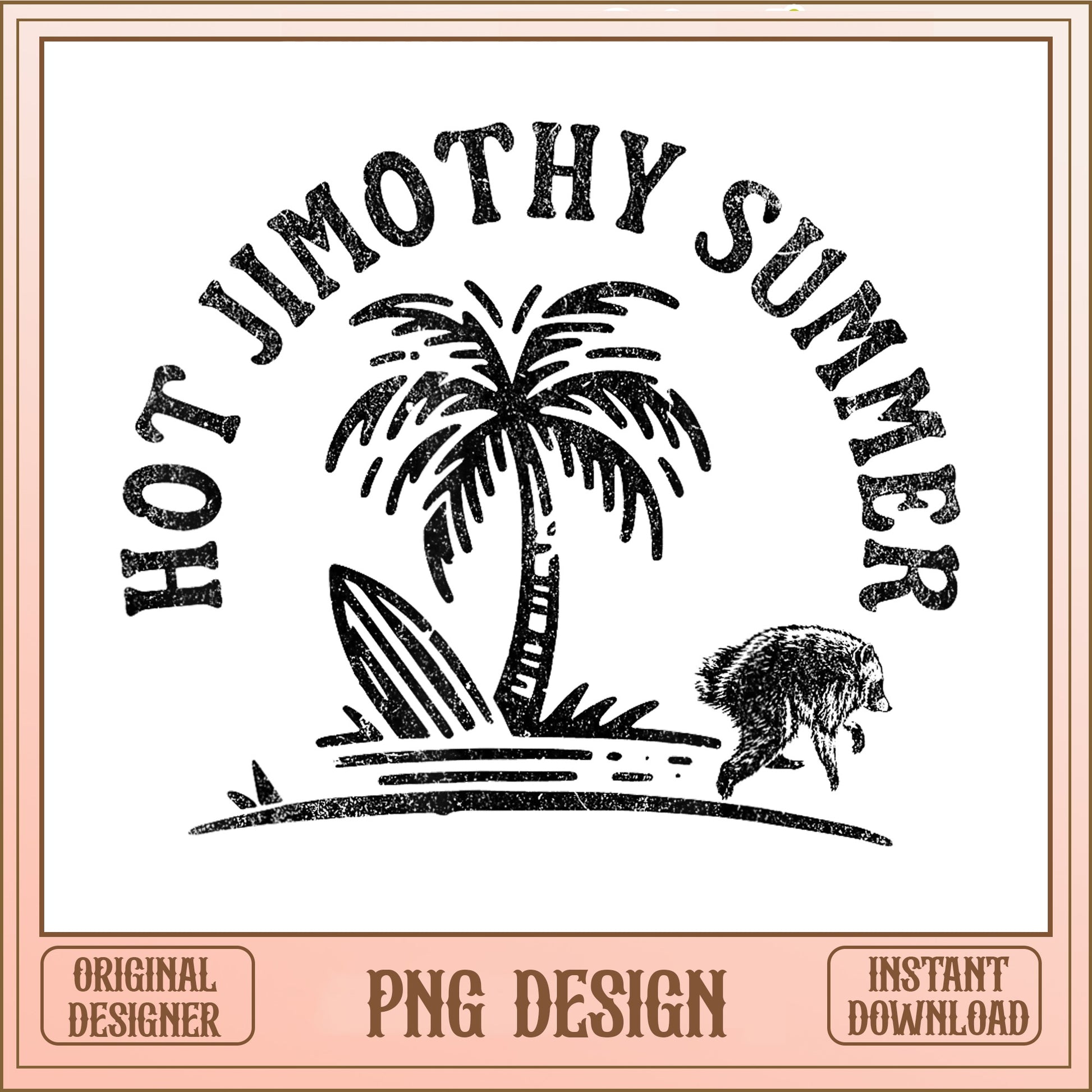 Hot Jimothy Summer PNG, Funny Raccoon Summer PNG, Beach PNG