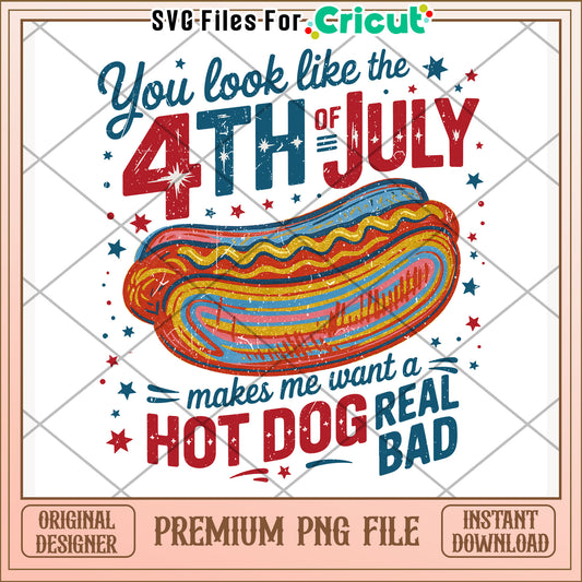 Hot dog real bad png, funny slogan png, 4th of july png