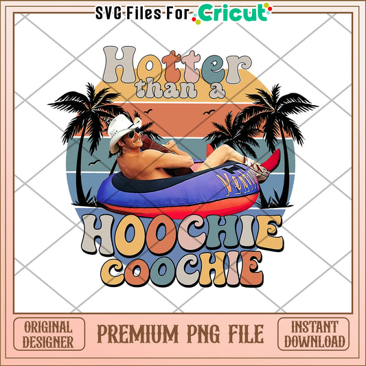 Hotter than hoochie coochie png, funny quote png, country man png