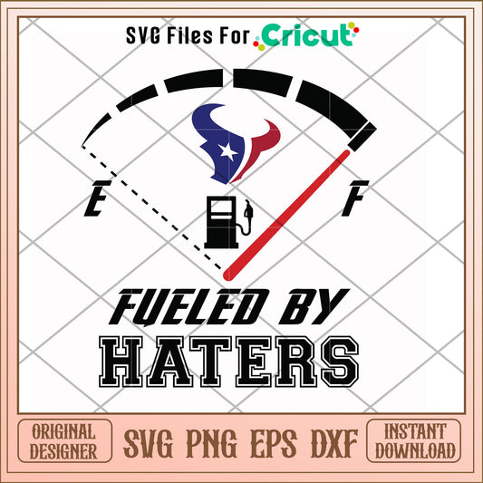 Houston Texans fueled by haters svg, Houston Texans svg, new nfl svg