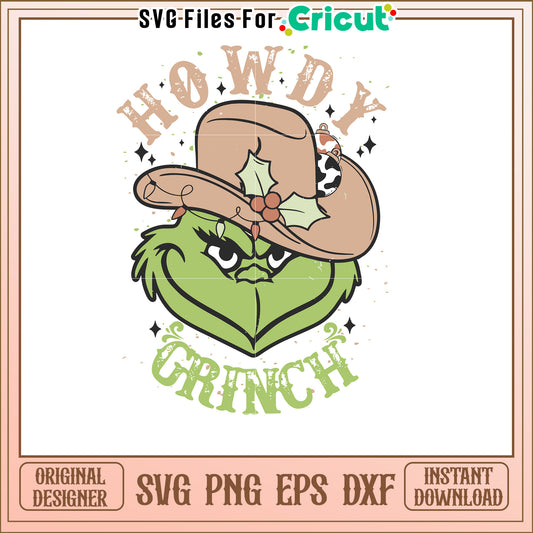 Howdy Grinch SVG Christmas Design
