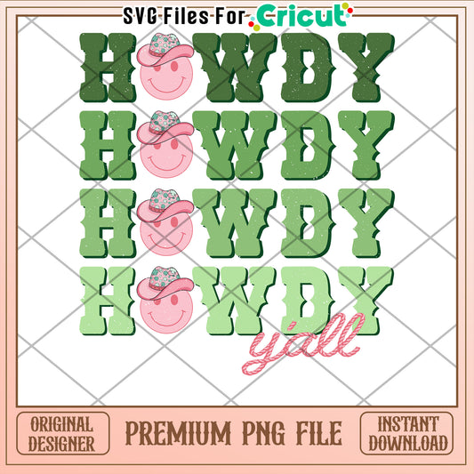 Howdy Yall Smiley PNG Cricut File