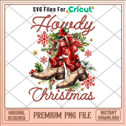Howdy christmas png, red boot png, christmas vacation png