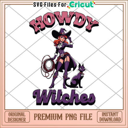 Howdy witches png, greatest time of the year  png, halloween vacation png
