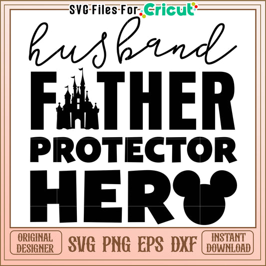 Husband Father Protector Hero SVG