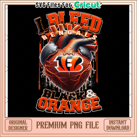 I Bleed Bengals PNG Design for Cricut, Premium Instant Download