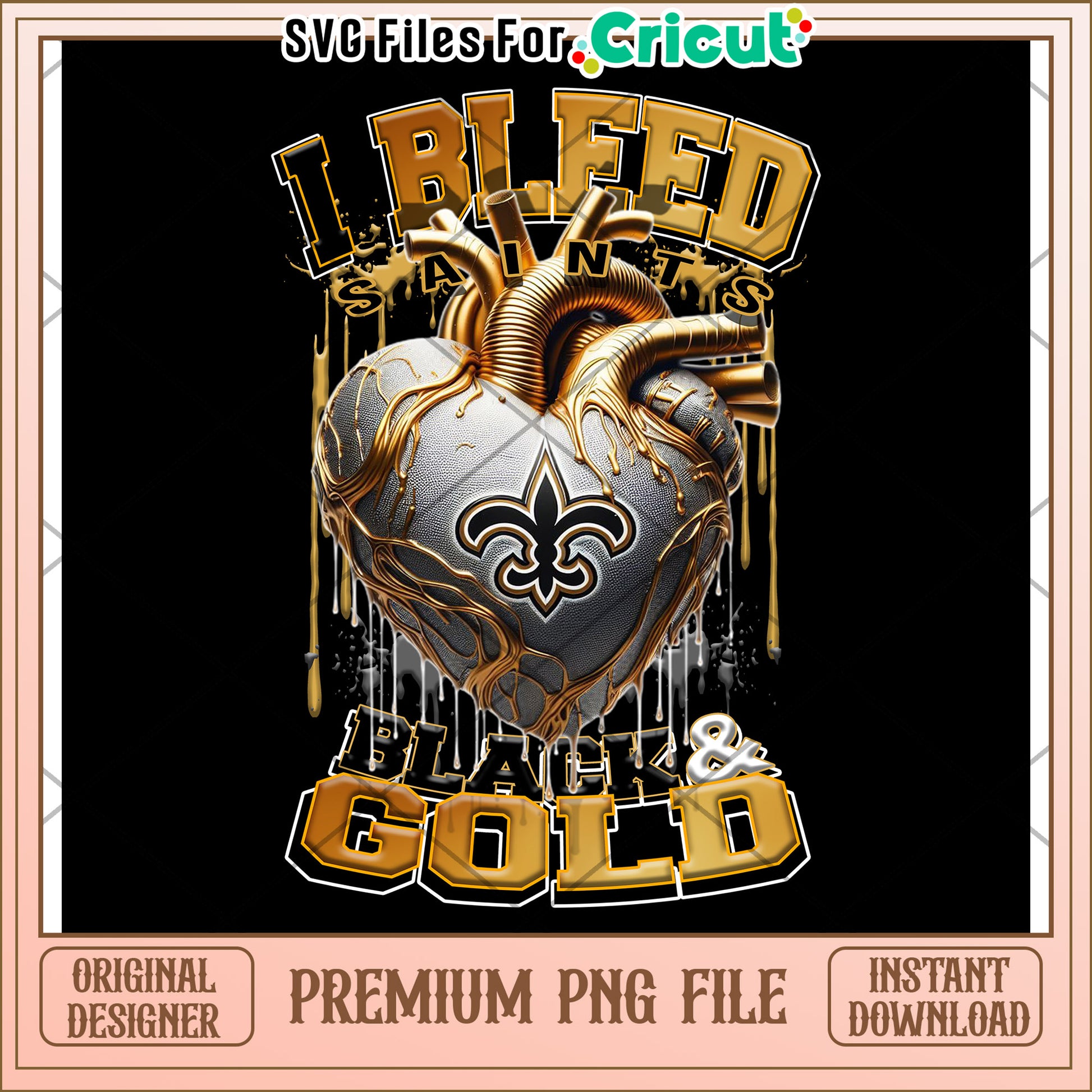 I Bleed Saints black and gold design for creative projects, instant download PNG file