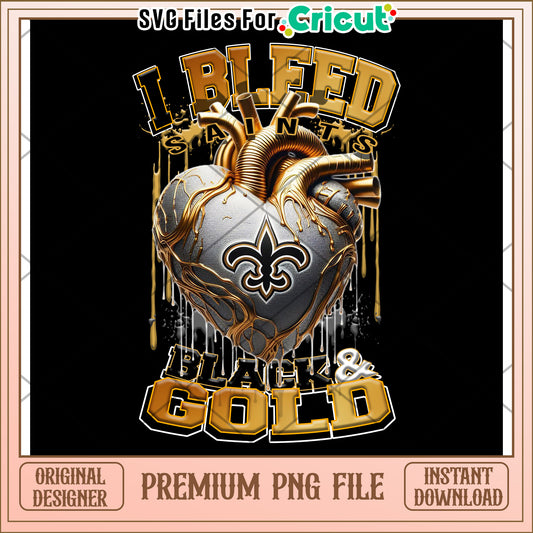 I Bleed Saints black and gold design for creative projects, instant download PNG file