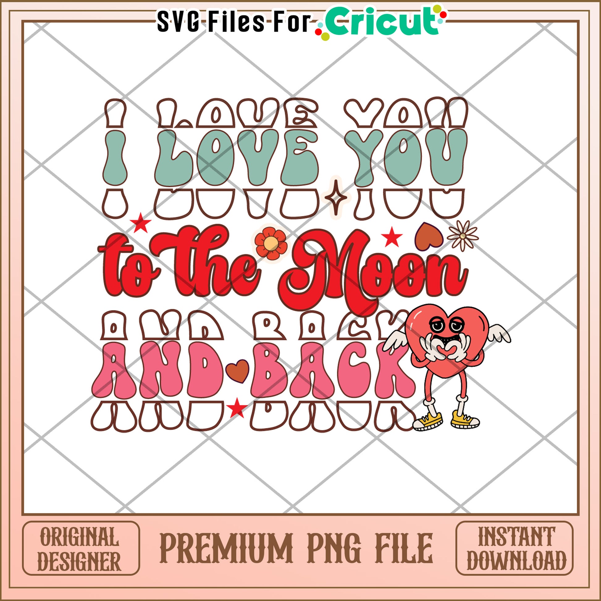 I Love You To The Moon And Back PNG