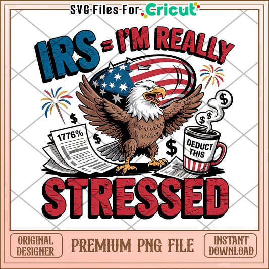 IRS Stressed Eagle Patriotic PNG Design