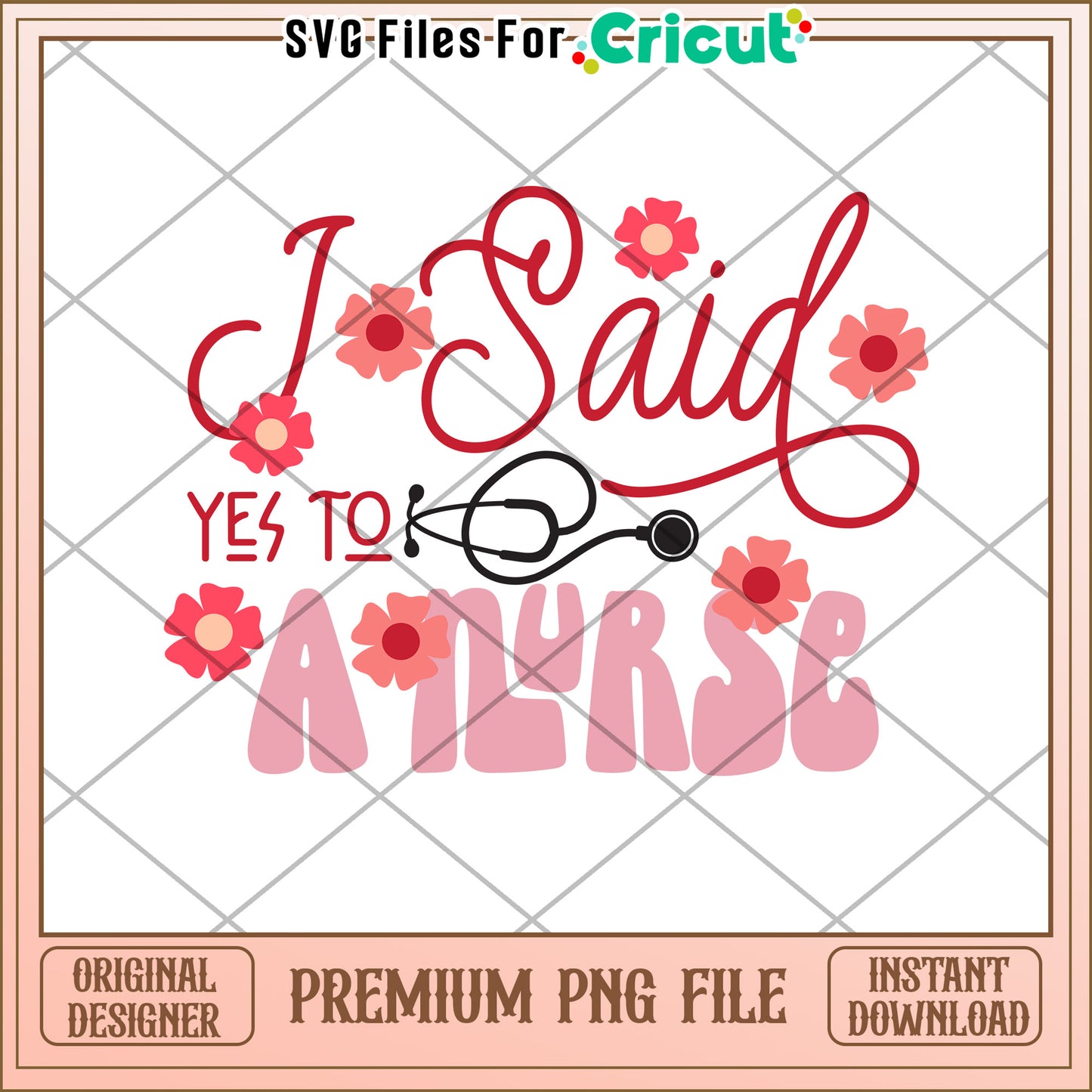 I Said Yes To Nurse PNG Design