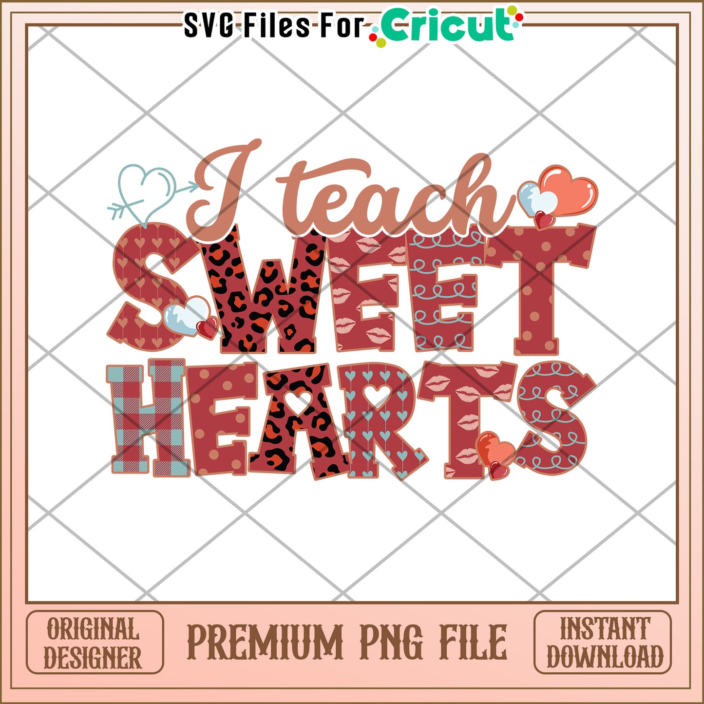 I Teach Sweethearts PNG Design