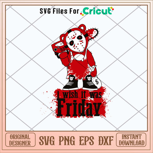 I Wish It Was Friday Svg