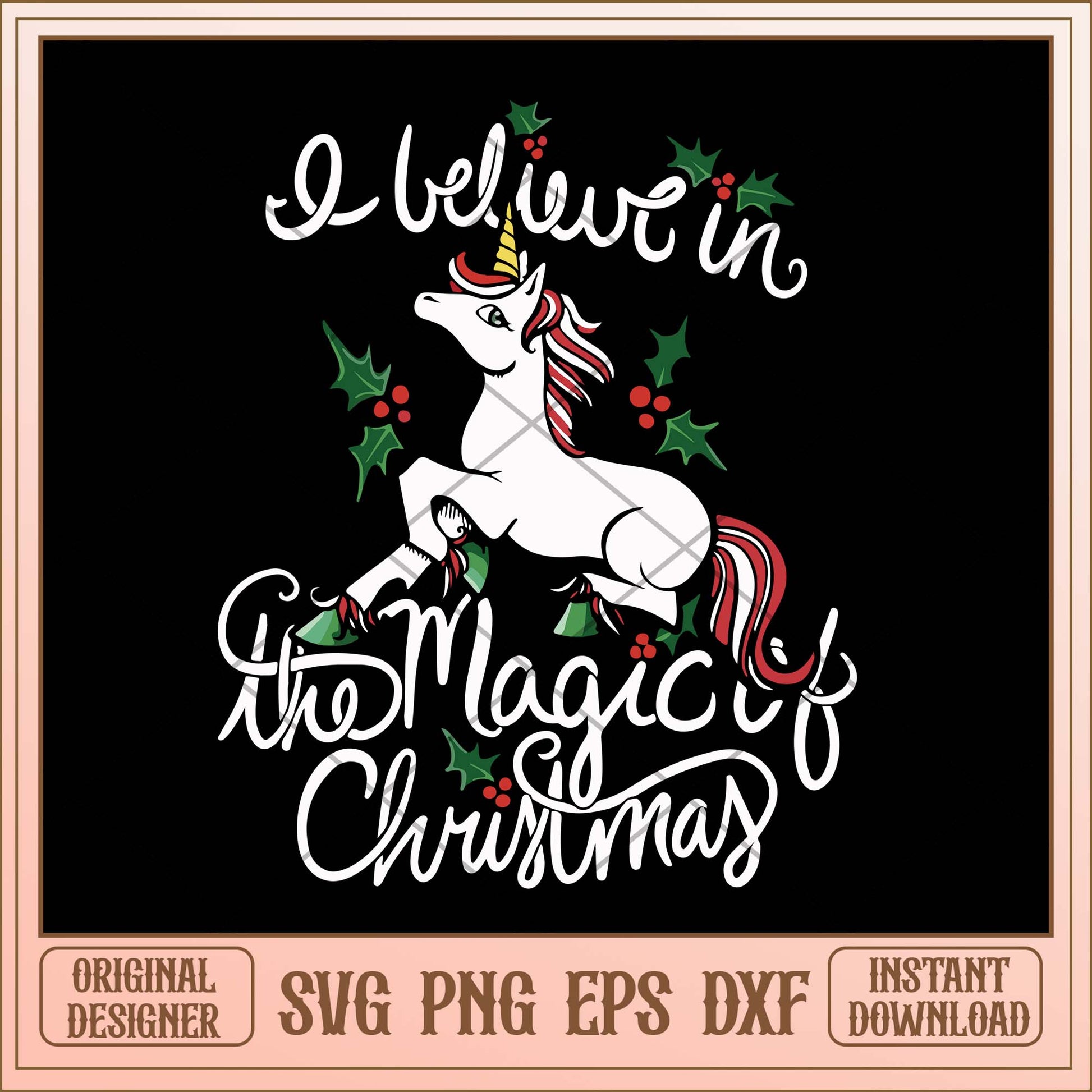 I Believe in the magic of christmas svg, Christmas Unicorn svg bundle