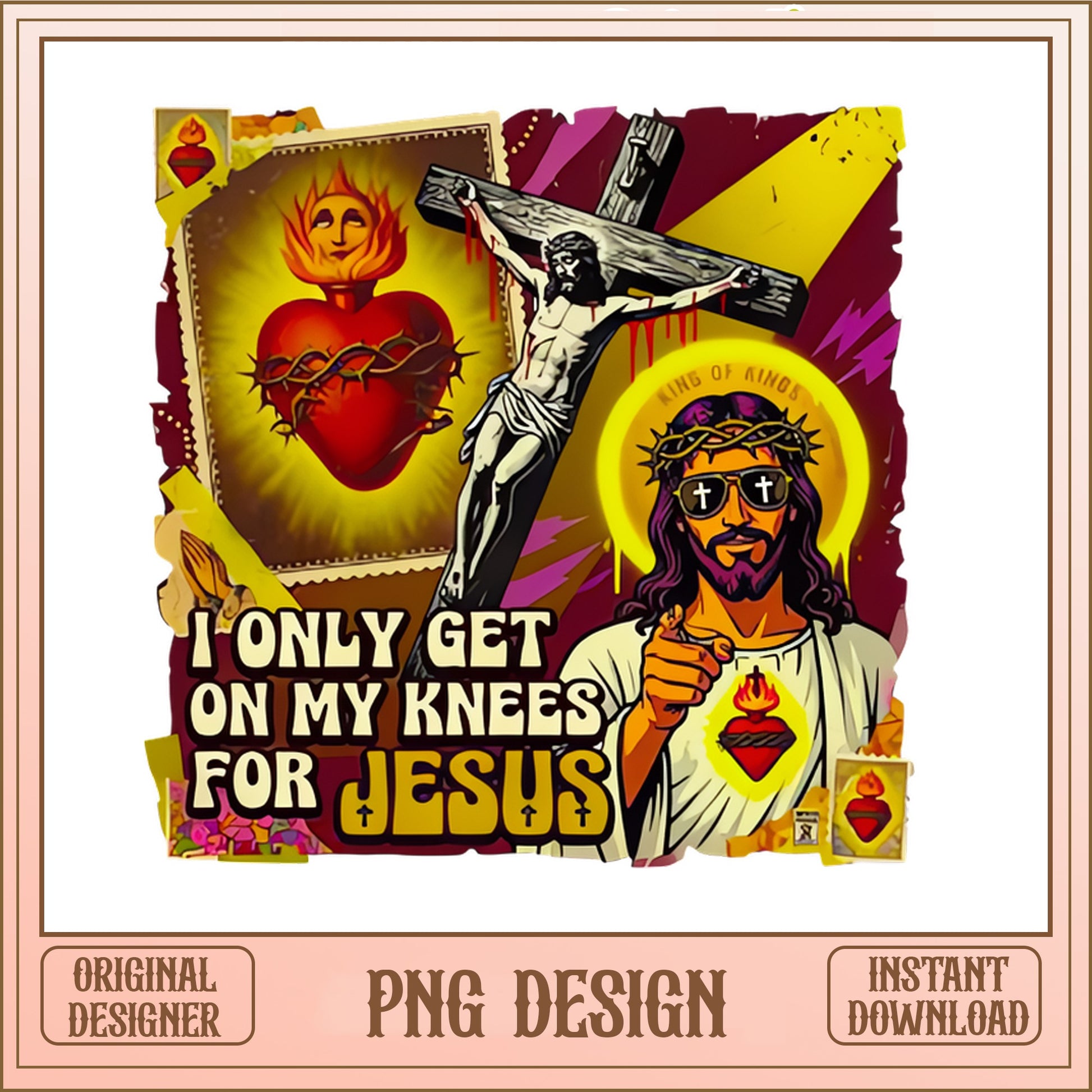 I Only Get On My Knees For Jesus PNG, Funny Jesus PNG, Christian PNG