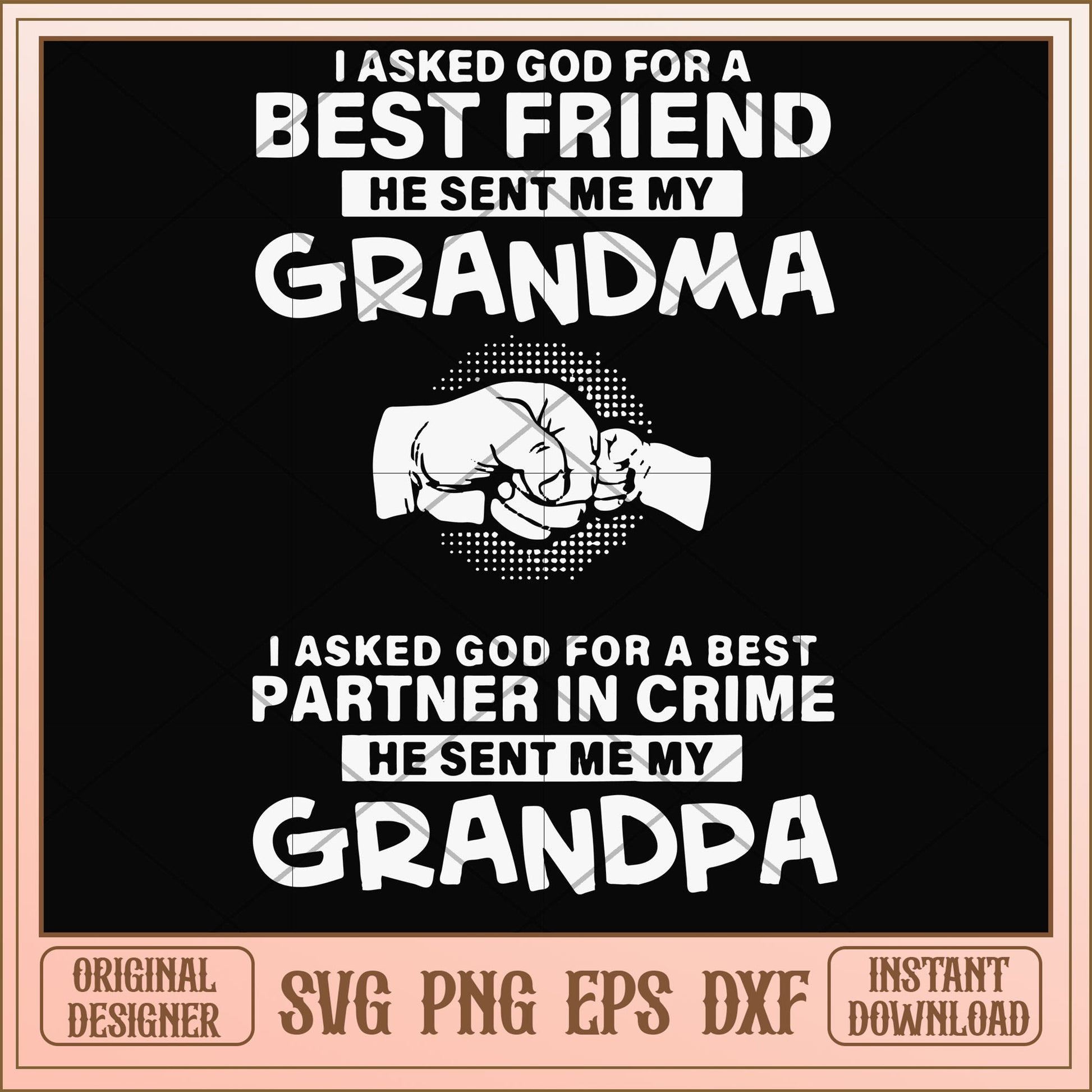 I asked god for a best friend svg, best friend svg, funny svg