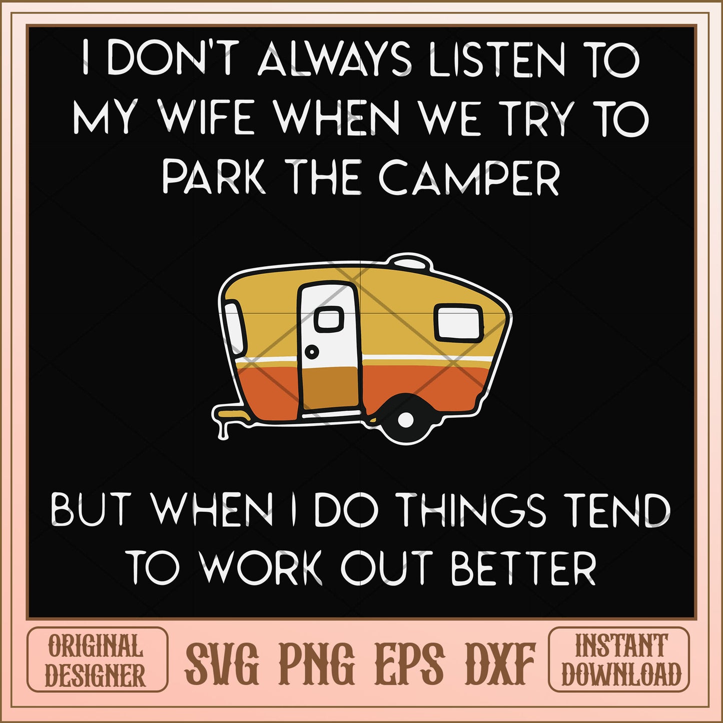 I don't always listen to my wife svg, my wife svg, funny svg