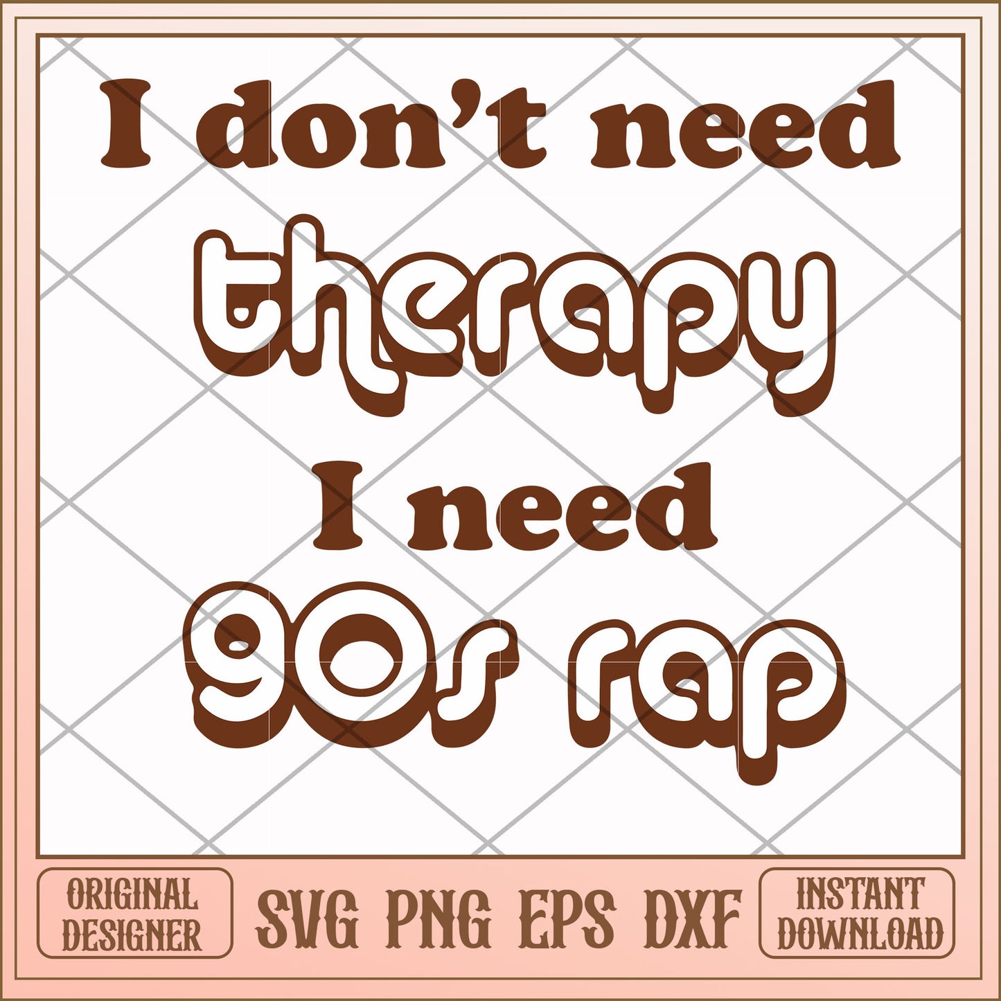 I don't need therapy I need gos rap svg, theorapy svg, funny svg