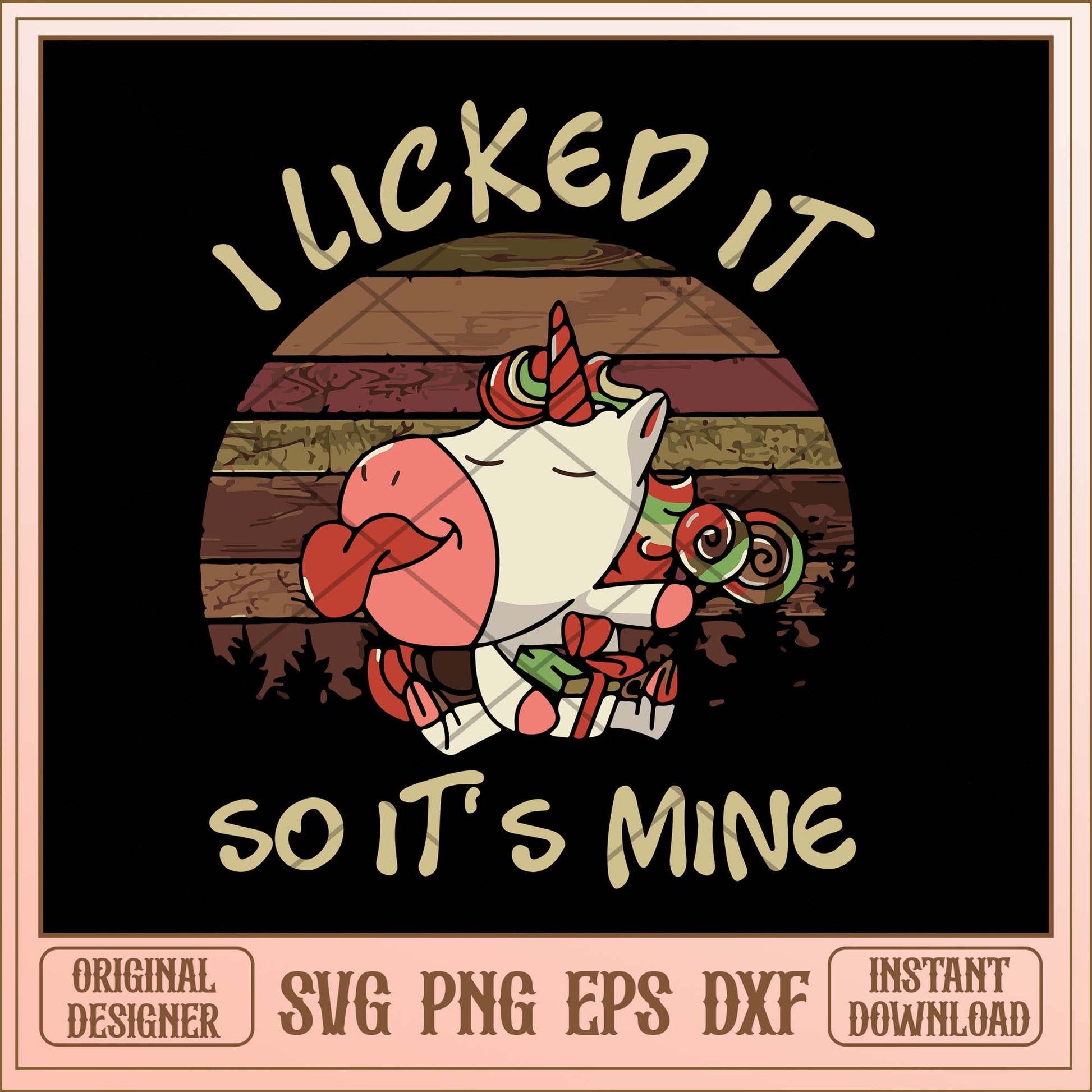 I licked it so it's mine svg, Unicorn licked it svg bundle