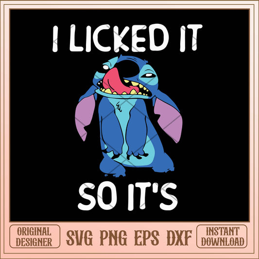 I licked it so it's svg, Disney Stitch licked it svg bundle, Stitch svg