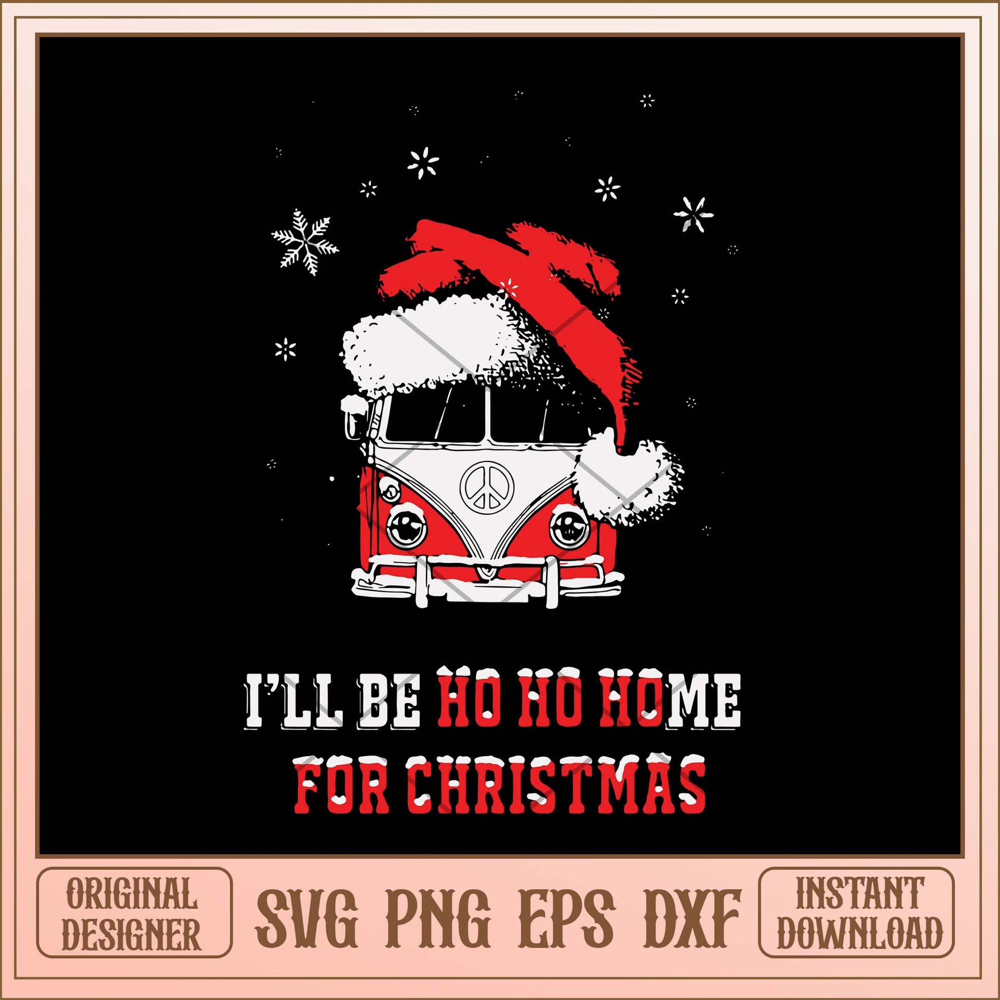 I'll be Ho Ho Home for Christmas svg, Christmas bus svg bundle