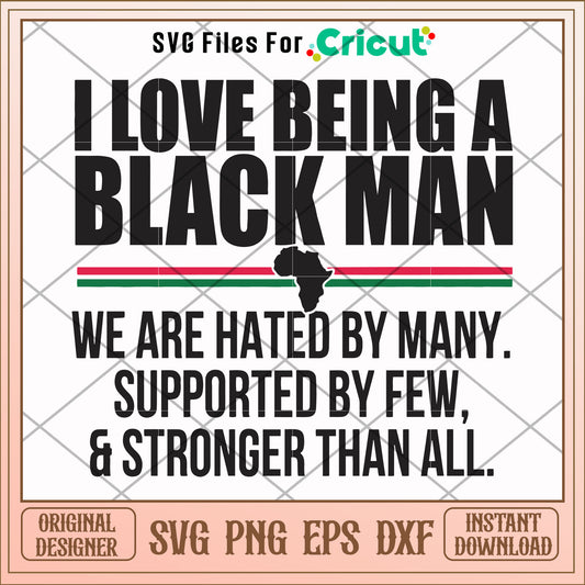 I love being a black man svg, black man svg, other svg
