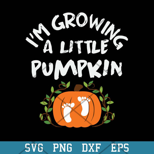 I’m Growing A Little  Pumpkin Svg, Halloween Svg-Svgfilesforcricut