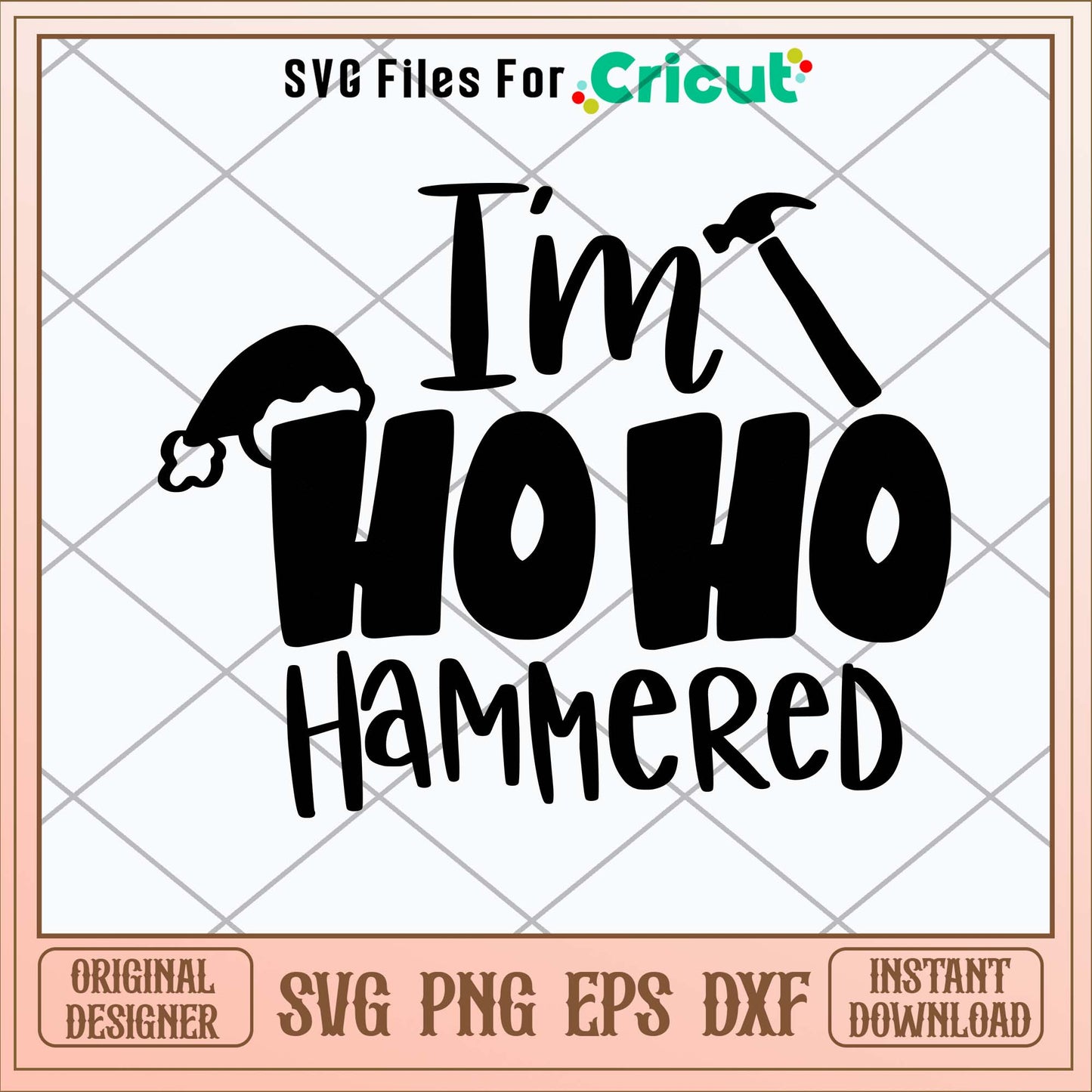 I_m Hoho Hammered Svg