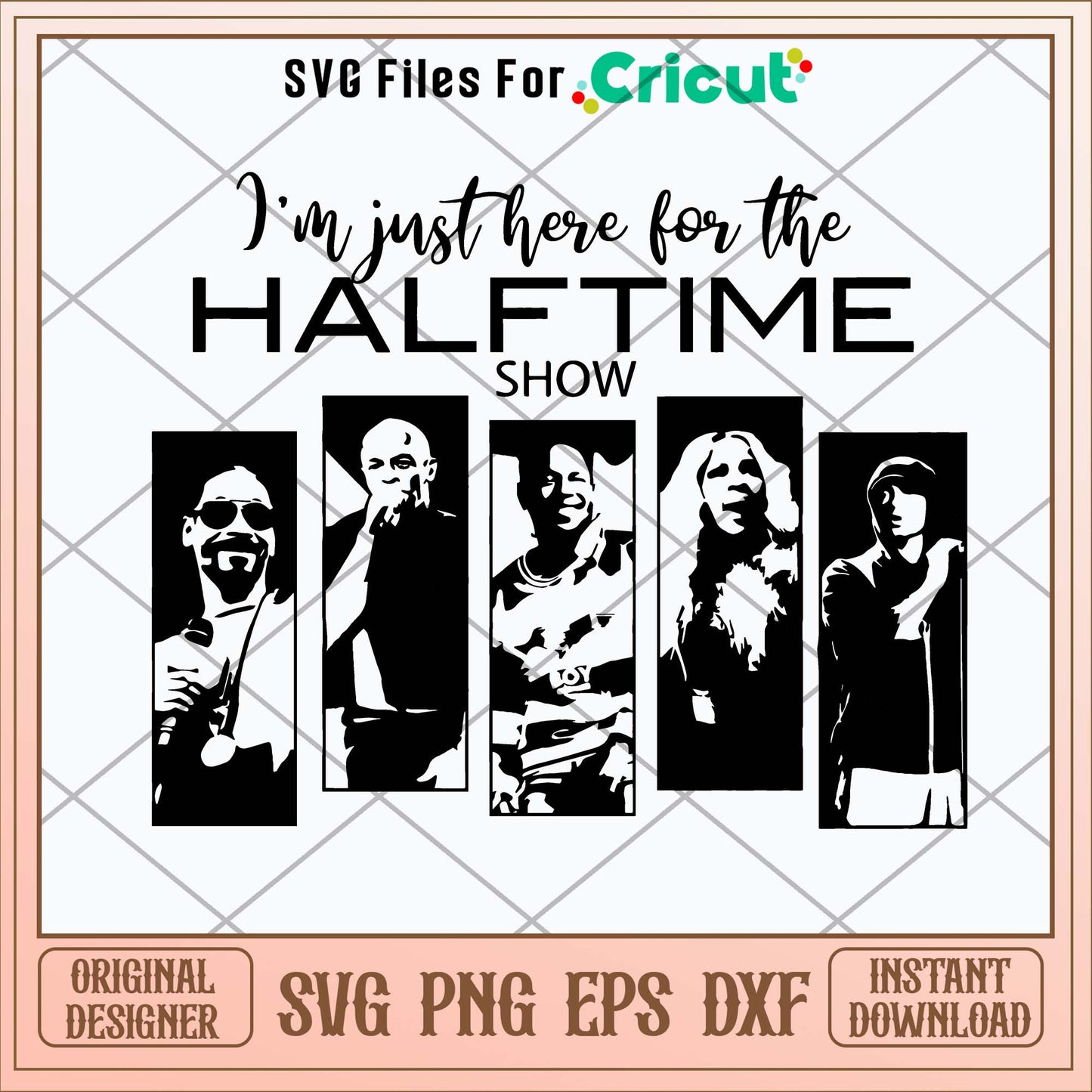 I_m Just Here For the Halftime Show Svg