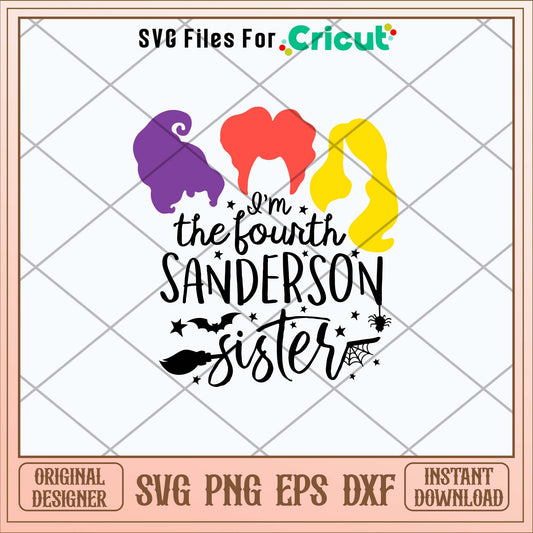 I_m The Fourth Sanderson Sister Svg
