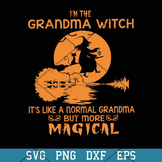 I_m The Grandma Witch Svg, Halloween Svg-Svgfilesforcricut