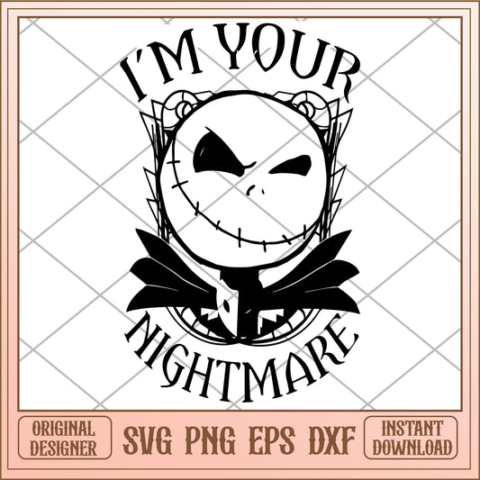 I'm your nightmare black  svg, The Nightmare Before Christmas Svg, digital download