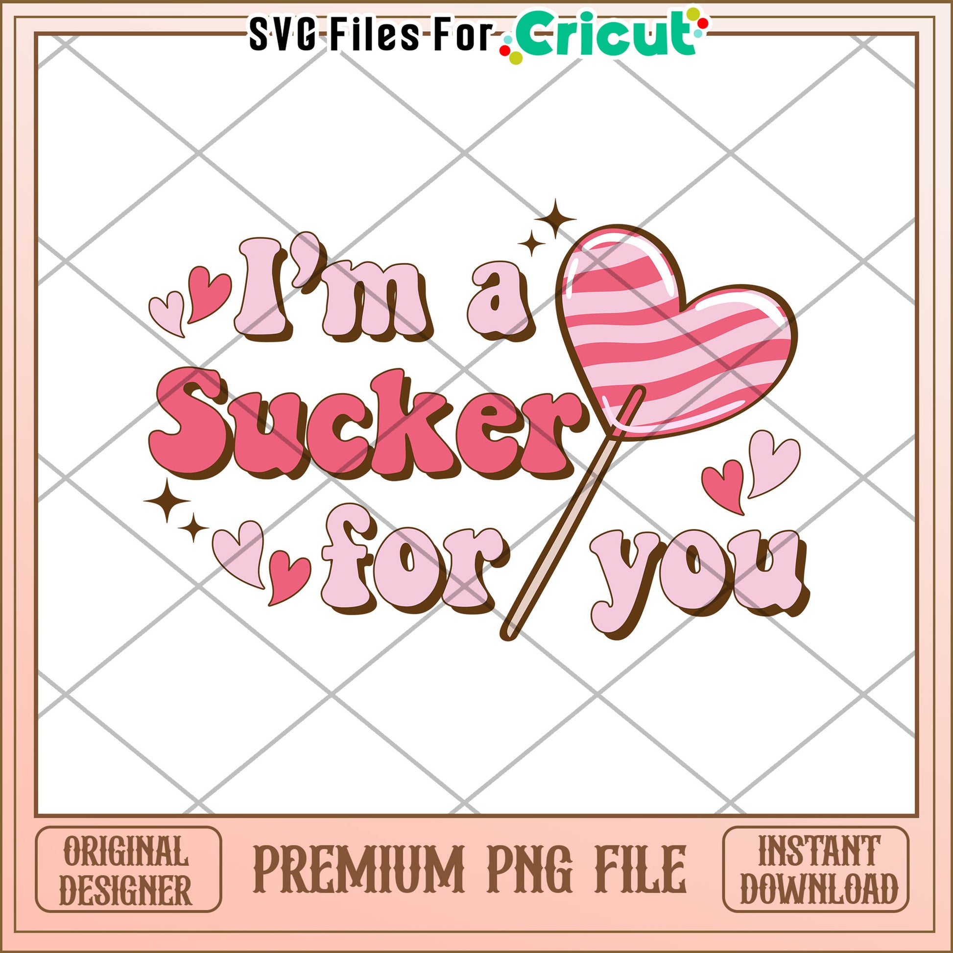 I'm a Sucker for You PNG Design
