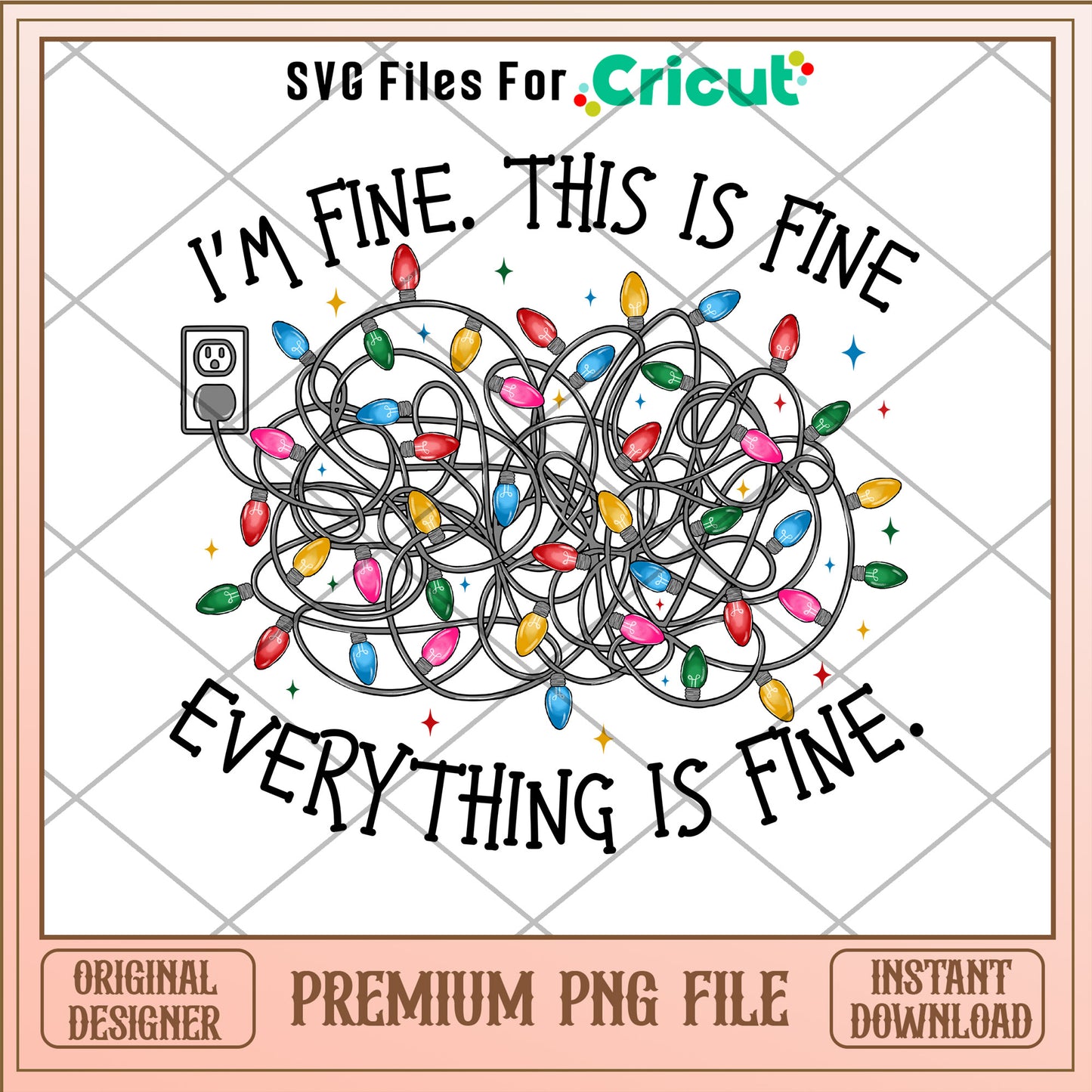 I'm fine this is fine png, christmas light png, christmas png