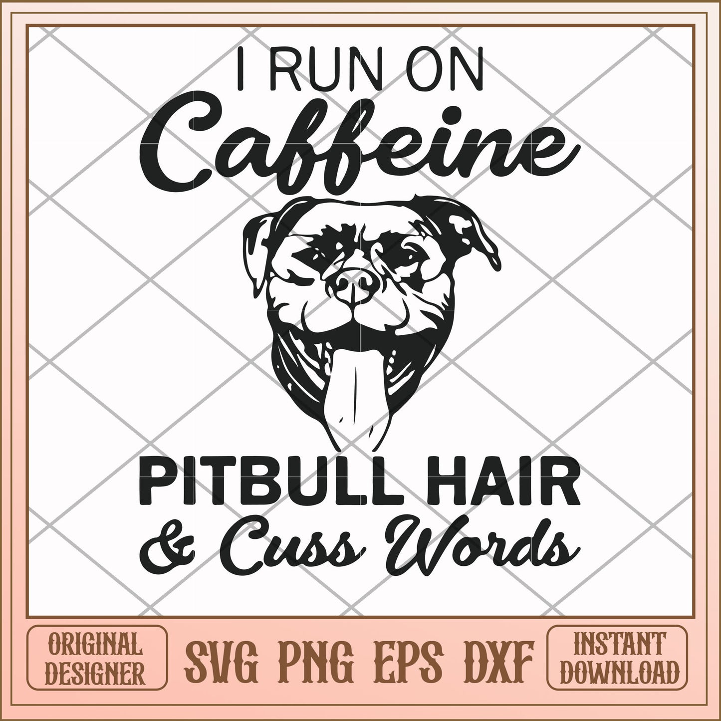 I run on caffeine dog hair cuss words svg, cuss word svg, funny svg
