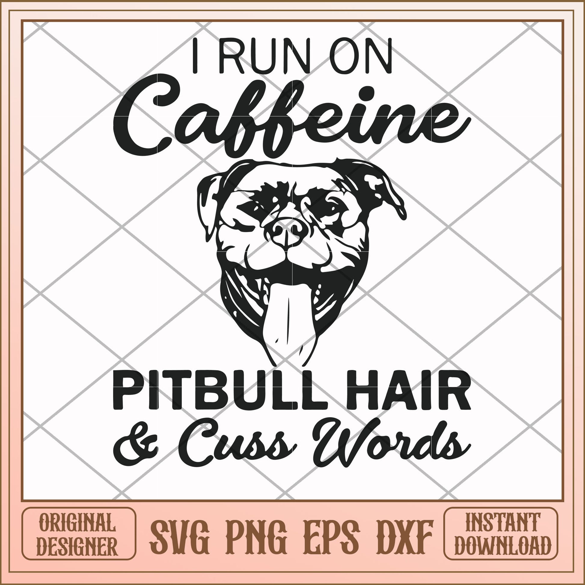 I run on caffeine dog hair cuss words svg, cuss word svg, funny svg