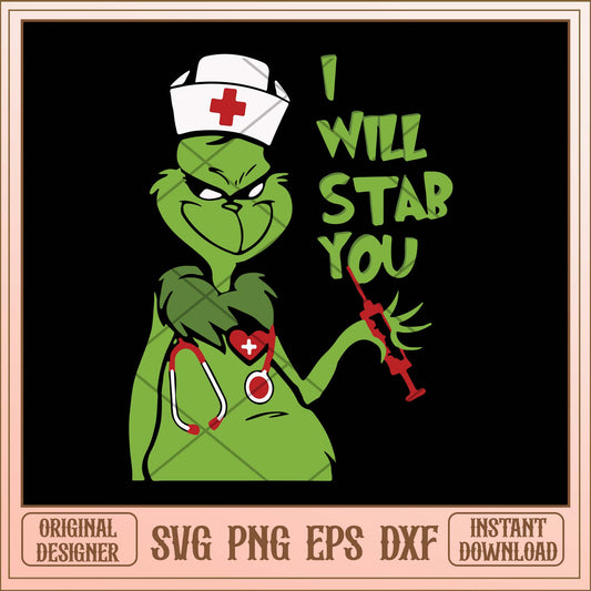 I will starb you svg, Grinch nurse svg bundle