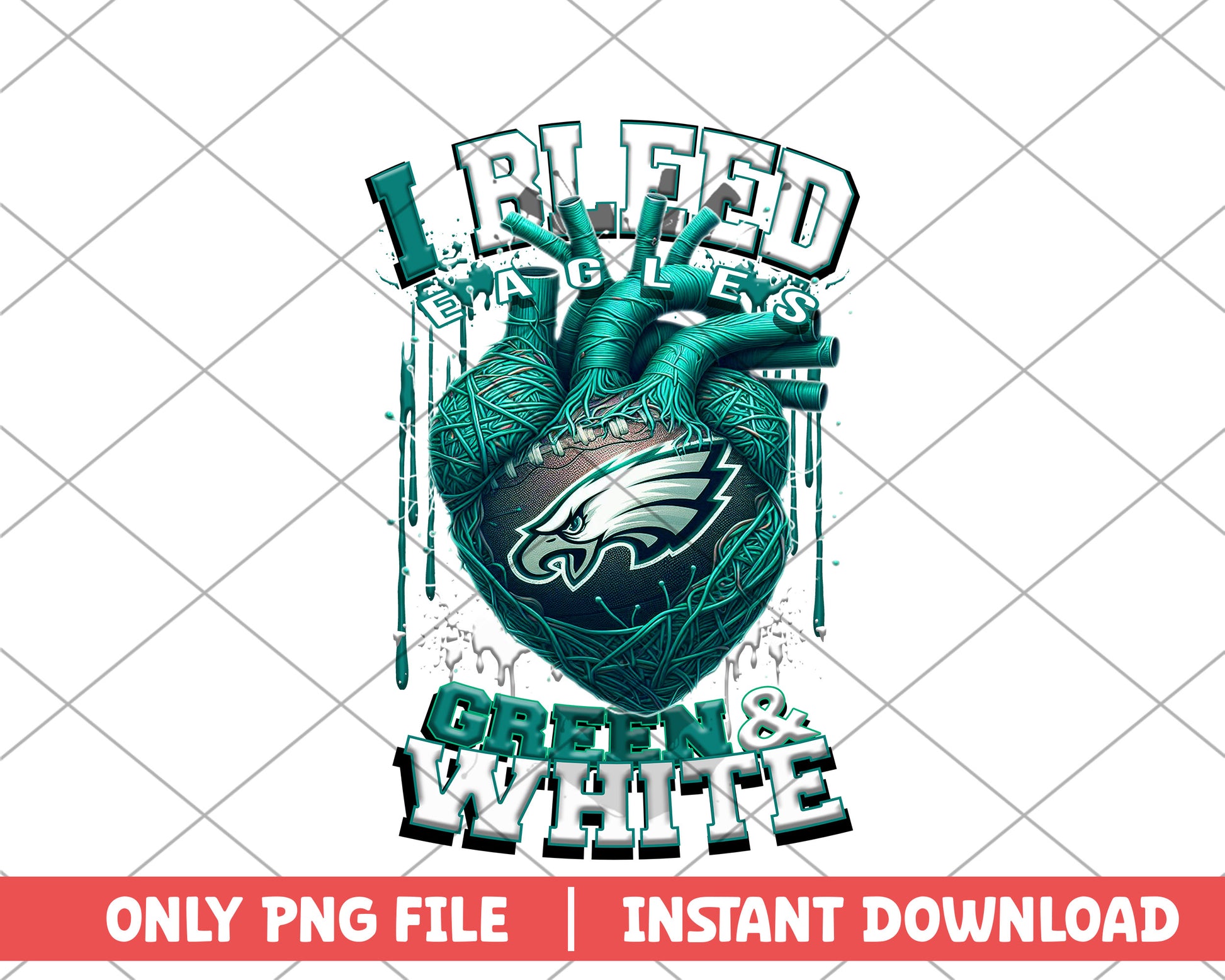 I bleed eagles green & white png, Philadelphia Eagles png