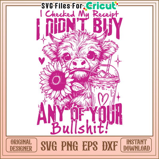 I checked my receipt svg, trending quotes svg, funny quotes svg