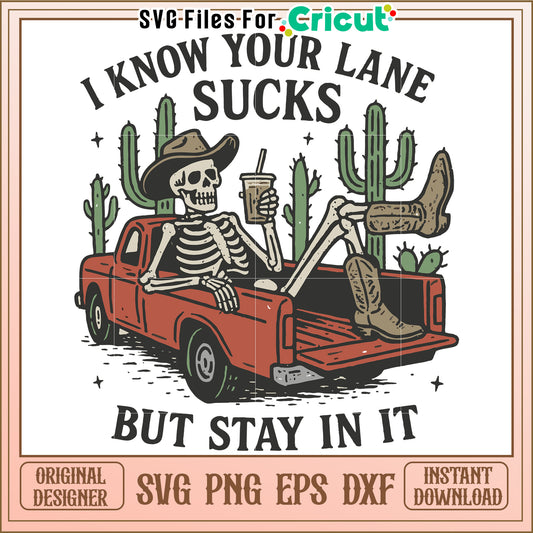 I know your lane sucks but stay in it svg, halloween movies svg, halloween toys svg