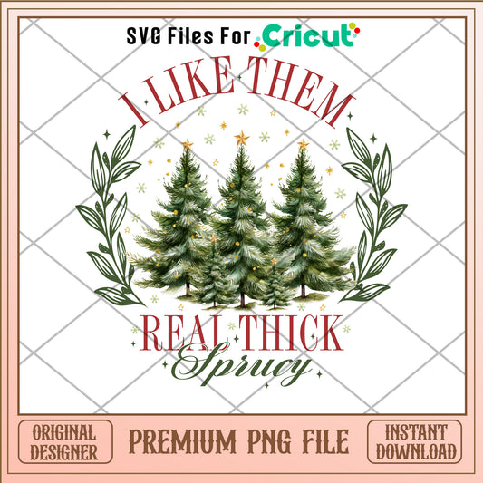 I like them real thick png, christmas tree png, christmas png