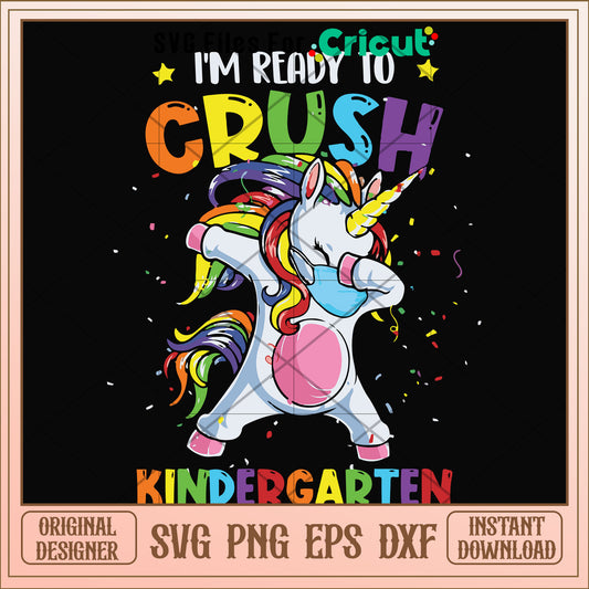 Im ready to crush kindergraten svg, kindergraten svg, other svg 