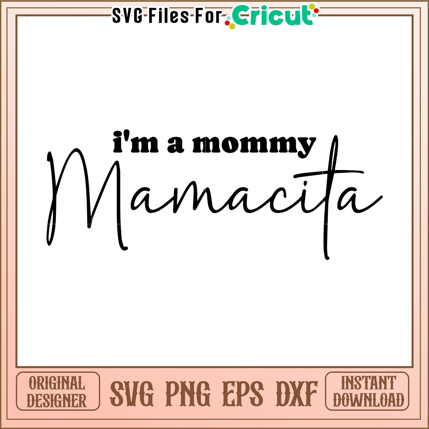 Im a mommy mamacita svg, halloween movies svg, halloween toys svg