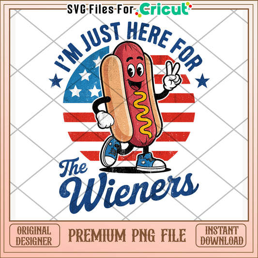 Im just here for the wieners png, independence vibes png, patriotic theme png