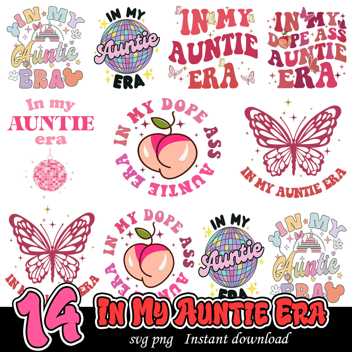In My Auntie Era Bundle, Pink auntie art svg bundle